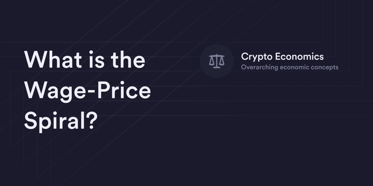 Wage Price Spiral: Definition, Causes & Example