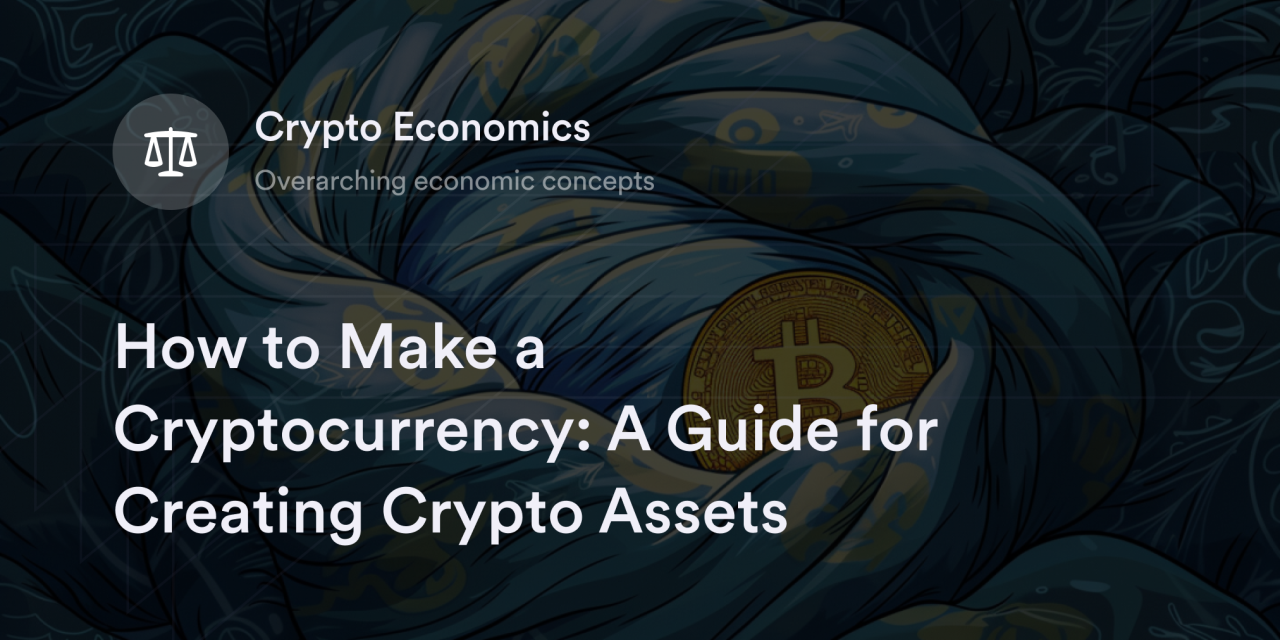 How to Make a Cryptocurrency