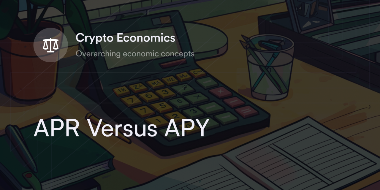 APR Versus APY