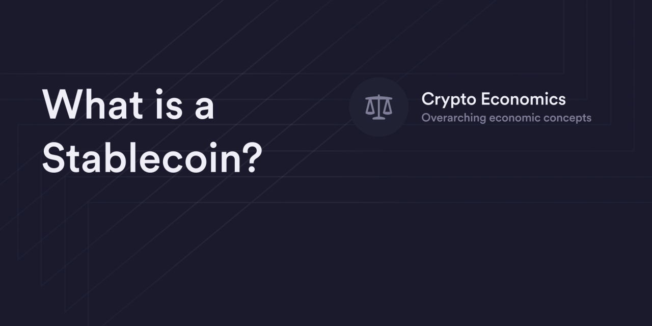 What is a Stablecoin?