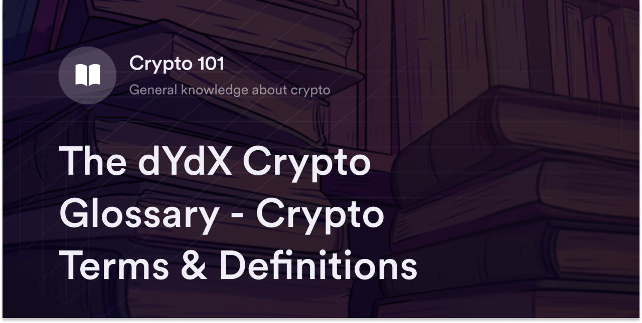 Crypto Glossary