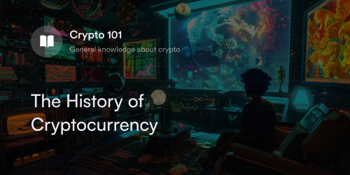 The History of Cryptocurrency