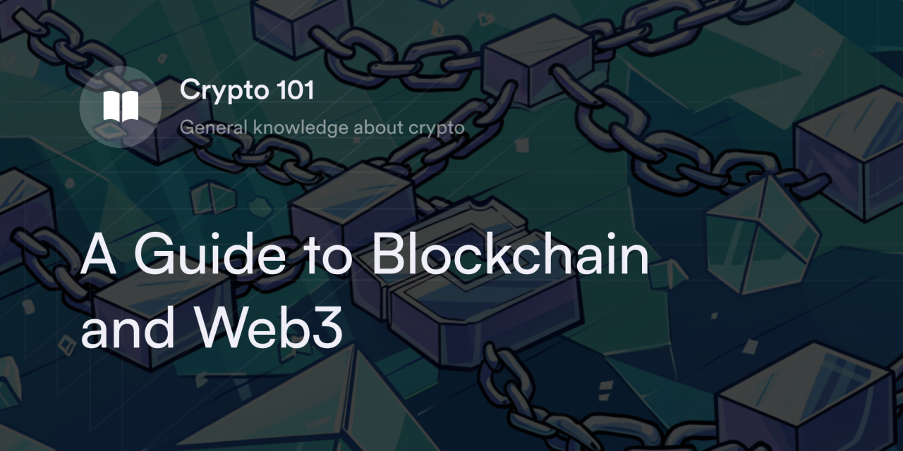 A Guide to Blockchain and Web3