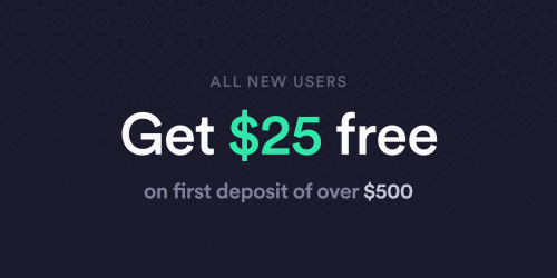 $25 Deposit Bonus Aug 2022