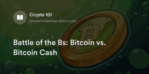 Battle of the Bs: Bitcoin vs. Bitcoin Cash