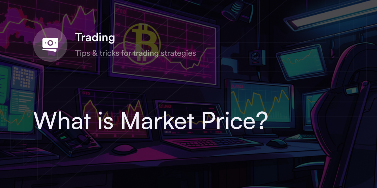 What is Market Price