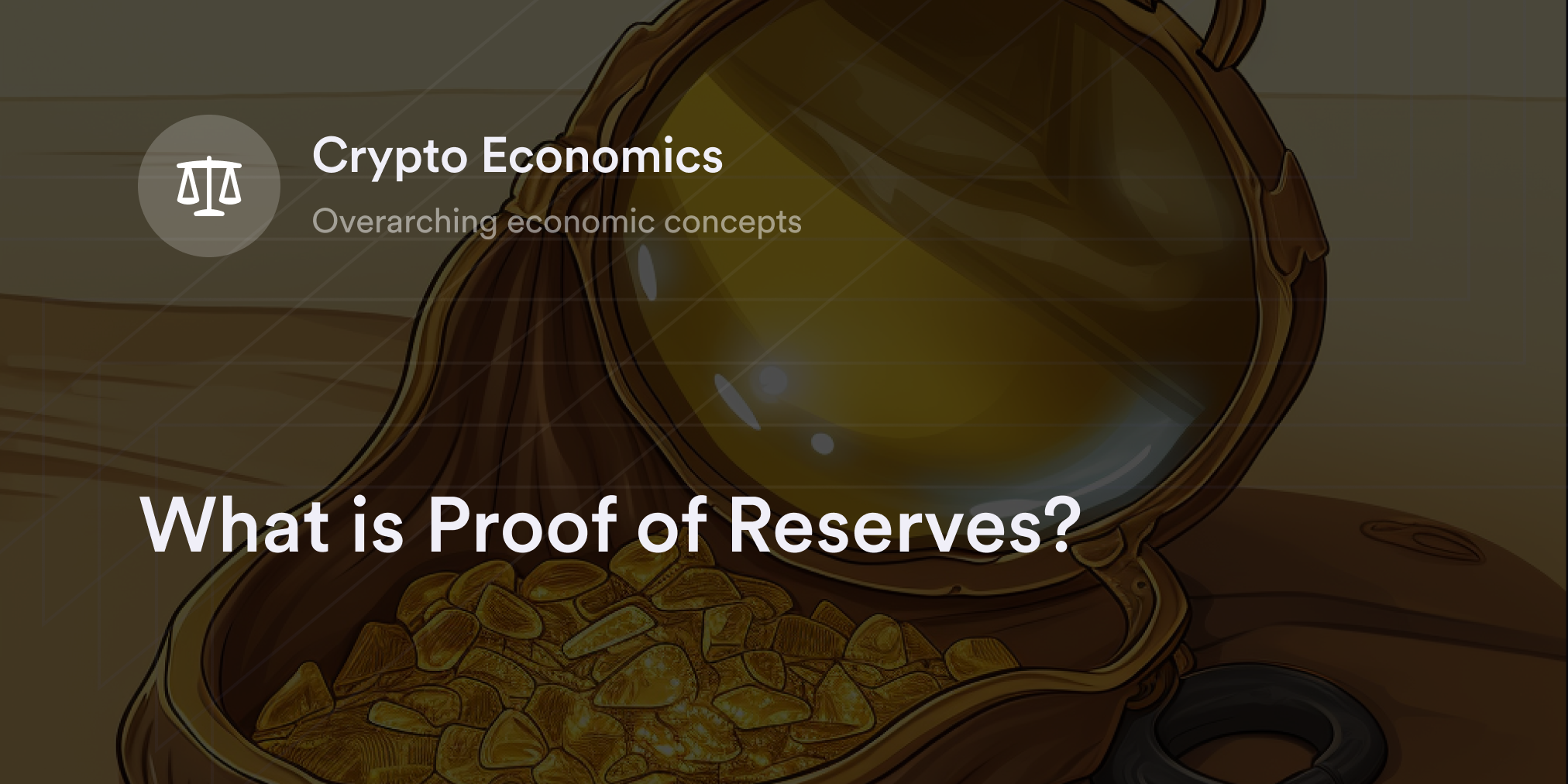 What is Proof of Reserves?